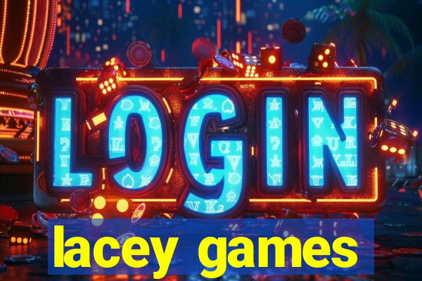 lacey games